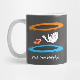 Break the rules - Murphy's Law - Portal Video Game Mug